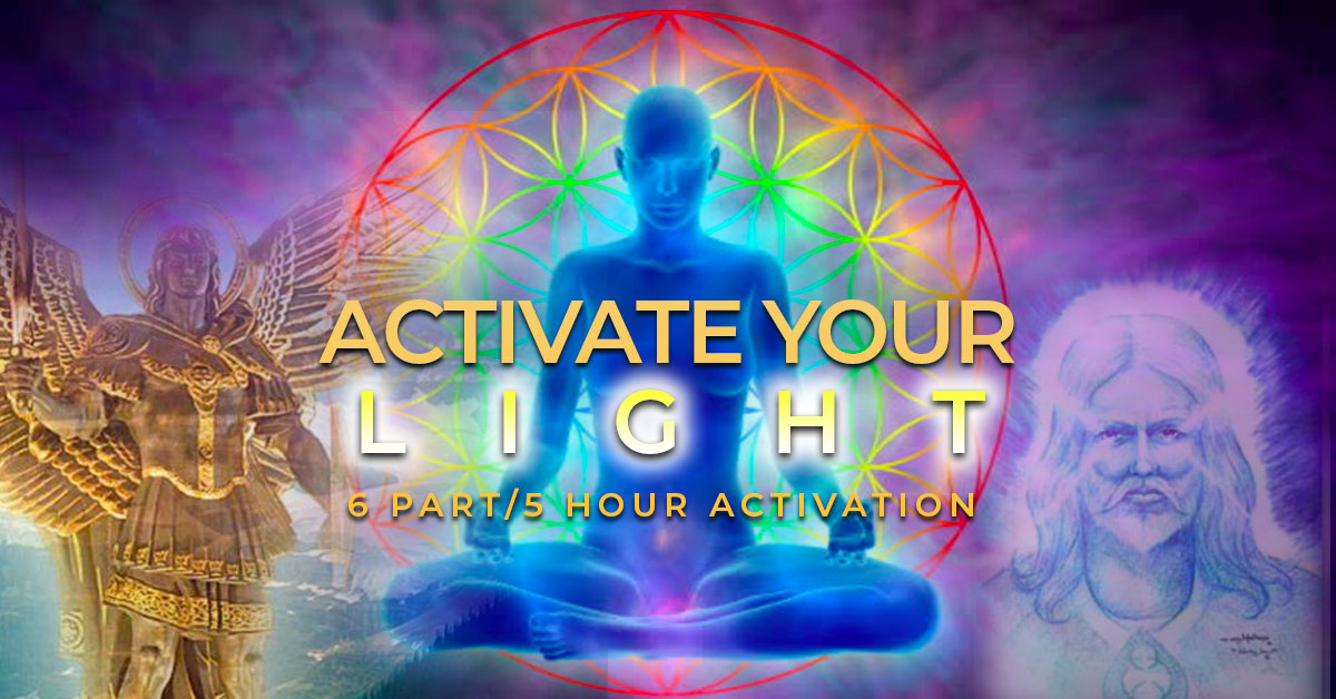 Activate Your Light Series ** Featuring Archangels, Ascended Masters ...